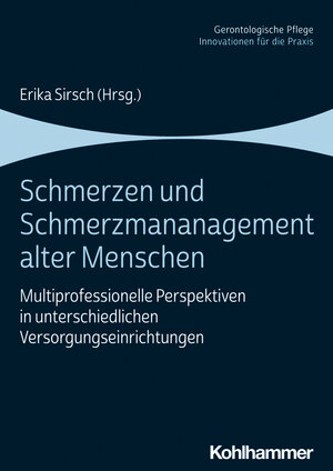 Buchcover Schmerzen und Schmerzmanagement alter Menschen  | EAN 9783170330801 | ISBN 3-17-033080-2 | ISBN 978-3-17-033080-1