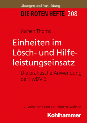 Buchcover Einheiten im Lösch- und Hilfeleistungseinsatz | Jochen Thorns | EAN 9783170331952 | ISBN 3-17-033195-7 | ISBN 978-3-17-033195-2