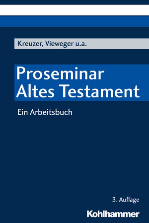Buchcover Proseminar Altes Testament | Siegfried Kreuzer | EAN 9783170332775 | ISBN 3-17-033277-5 | ISBN 978-3-17-033277-5