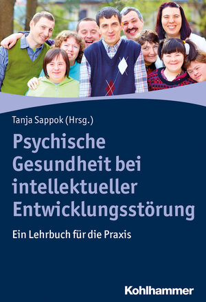 Buchcover Psychische Gesundheit bei intellektueller Entwicklungsstörung  | EAN 9783170334335 | ISBN 3-17-033433-6 | ISBN 978-3-17-033433-5