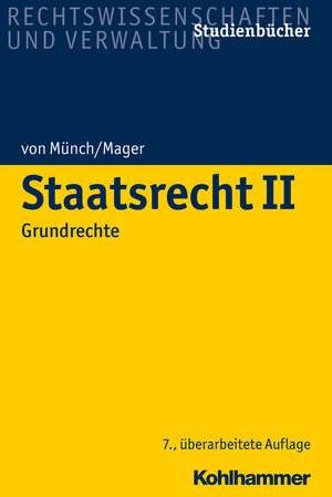 Buchcover Staatsrecht II | Ingo von Münch | EAN 9783170336261 | ISBN 3-17-033626-6 | ISBN 978-3-17-033626-1