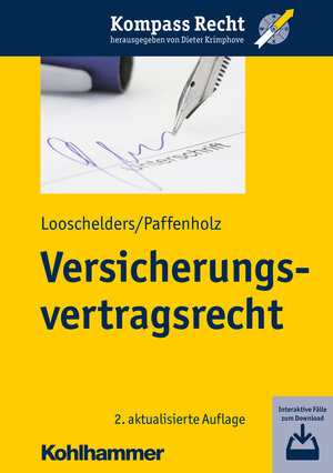 Buchcover Versicherungsvertragsrecht | Dirk Looschelders | EAN 9783170339712 | ISBN 3-17-033971-0 | ISBN 978-3-17-033971-2