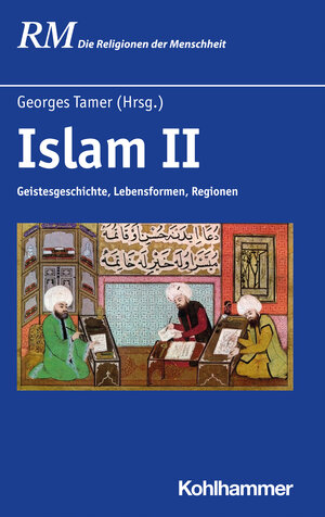 Buchcover Islam II  | EAN 9783170340220 | ISBN 3-17-034022-0 | ISBN 978-3-17-034022-0