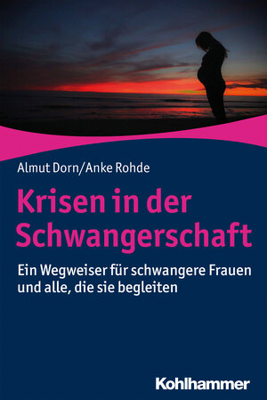 Buchcover Krisen in der Schwangerschaft | Almut Dorn | EAN 9783170342088 | ISBN 3-17-034208-8 | ISBN 978-3-17-034208-8