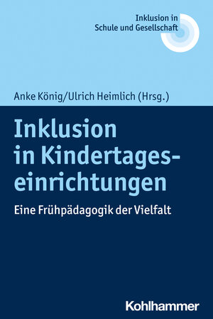 Buchcover Inklusion in Kindertageseinrichtungen  | EAN 9783170347137 | ISBN 3-17-034713-6 | ISBN 978-3-17-034713-7