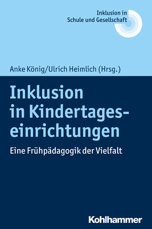 Buchcover Inklusion in Kindertageseinrichtungen  | EAN 9783170347144 | ISBN 3-17-034714-4 | ISBN 978-3-17-034714-4
