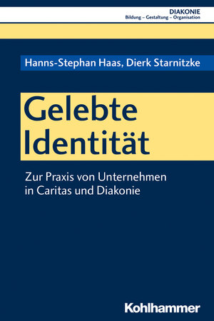 Buchcover Gelebte Identität | Hanns-Stephan Haas | EAN 9783170349803 | ISBN 3-17-034980-5 | ISBN 978-3-17-034980-3