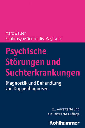 Buchcover Psychische Störungen und Suchterkrankungen  | EAN 9783170350526 | ISBN 3-17-035052-8 | ISBN 978-3-17-035052-6