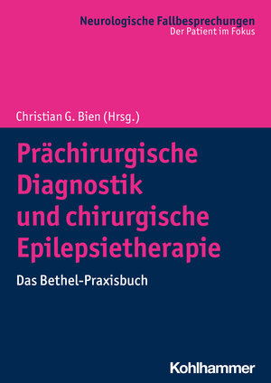 Buchcover Prächirurgische Diagnostik und chirurgische Epilepsietherapie  | EAN 9783170350809 | ISBN 3-17-035080-3 | ISBN 978-3-17-035080-9