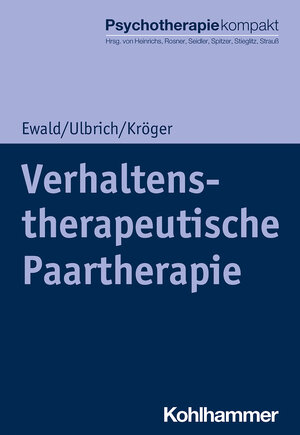 Buchcover Verhaltenstherapeutische Paartherapie | Elisa Ewald | EAN 9783170351103 | ISBN 3-17-035110-9 | ISBN 978-3-17-035110-3