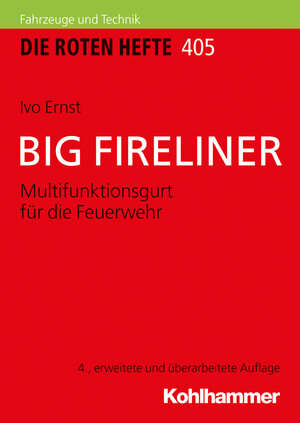 Buchcover BIG FIRELINER | Ivo Ernst | EAN 9783170353459 | ISBN 3-17-035345-4 | ISBN 978-3-17-035345-9