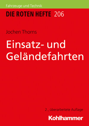 Buchcover Einsatz- und Geländefahrten | Jochen Thorns | EAN 9783170354135 | ISBN 3-17-035413-2 | ISBN 978-3-17-035413-5