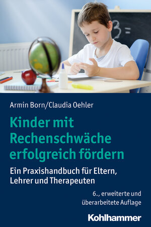 Buchcover Kinder mit Rechenschwäche erfolgreich fördern | Armin Born | EAN 9783170355491 | ISBN 3-17-035549-X | ISBN 978-3-17-035549-1