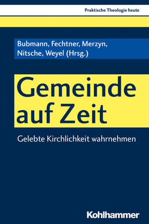 Buchcover Gemeinde auf Zeit  | EAN 9783170360990 | ISBN 3-17-036099-X | ISBN 978-3-17-036099-0