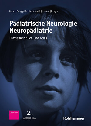 Buchcover Pädiatrische Neurologie - Neuropädiatrie  | EAN 9783170362260 | ISBN 3-17-036226-7 | ISBN 978-3-17-036226-0