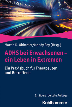 Buchcover ADHS bei Erwachsenen - ein Leben in Extremen  | EAN 9783170362338 | ISBN 3-17-036233-X | ISBN 978-3-17-036233-8