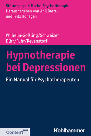 Buchcover Hypnotherapie bei Depressionen | Claudia Wilhelm-Gößling | EAN 9783170362567 | ISBN 3-17-036256-9 | ISBN 978-3-17-036256-7