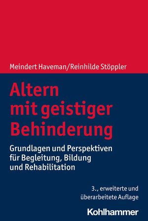 Buchcover Altern mit geistiger Behinderung | Meindert Haveman | EAN 9783170368088 | ISBN 3-17-036808-7 | ISBN 978-3-17-036808-8