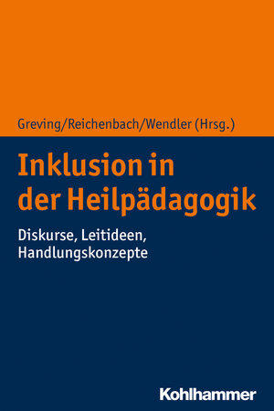 Buchcover Inklusion in der Heilpädagogik  | EAN 9783170372313 | ISBN 3-17-037231-9 | ISBN 978-3-17-037231-3