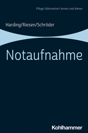 Buchcover Notaufnahme | Ulf Harding | EAN 9783170373006 | ISBN 3-17-037300-5 | ISBN 978-3-17-037300-6