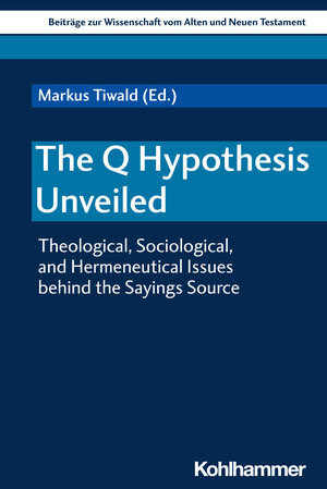 Buchcover The Q Hypothesis Unveiled  | EAN 9783170374423 | ISBN 3-17-037442-7 | ISBN 978-3-17-037442-3