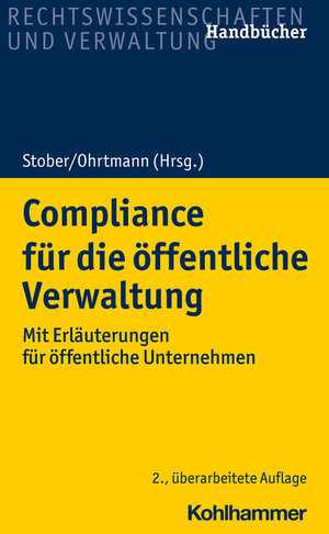 Buchcover Compliance für die öffentliche Verwaltung | Burkhard Arts | EAN 9783170375048 | ISBN 3-17-037504-0 | ISBN 978-3-17-037504-8