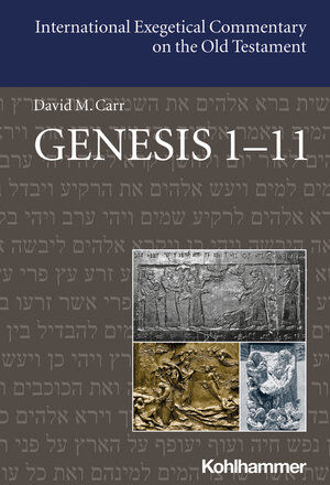 Buchcover Genesis 1-11 | David M. Carr | EAN 9783170375130 | ISBN 3-17-037513-X | ISBN 978-3-17-037513-0