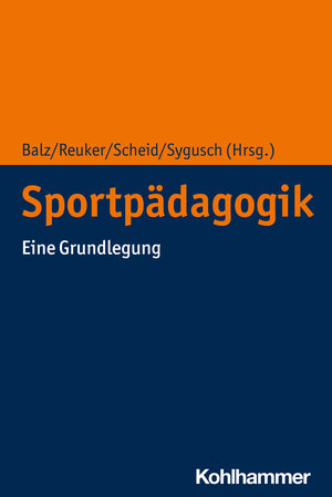 Buchcover Sportpädagogik | EAN 9783170375932 | ISBN 3-17-037593-8 | ISBN 978-3-17-037593-2