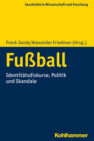 Buchcover Fußball  | EAN 9783170377578 | ISBN 3-17-037757-4 | ISBN 978-3-17-037757-8