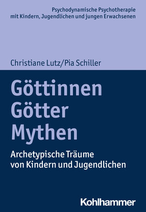 Buchcover Göttinnen, Götter, Mythen | Christiane Lutz | EAN 9783170379343 | ISBN 3-17-037934-8 | ISBN 978-3-17-037934-3