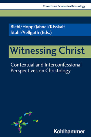 Buchcover Witnessing Christ  | EAN 9783170381728 | ISBN 3-17-038172-5 | ISBN 978-3-17-038172-8