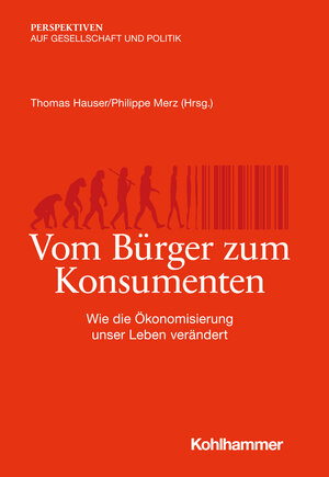 Buchcover Vom Bürger zum Konsumenten  | EAN 9783170383005 | ISBN 3-17-038300-0 | ISBN 978-3-17-038300-5