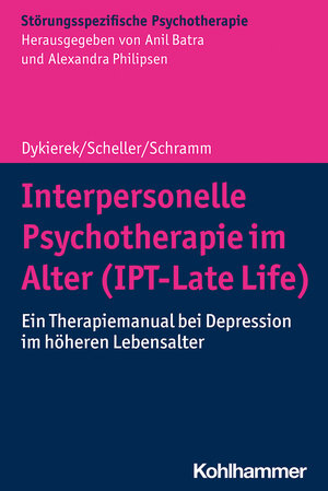 Buchcover Interpersonelle Psychotherapie im Alter (IPT-Late Life) | Petra Dykierek | EAN 9783170383784 | ISBN 3-17-038378-7 | ISBN 978-3-17-038378-4