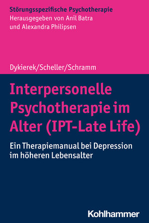 Buchcover Interpersonelle Psychotherapie im Alter (IPT-Late Life) | Petra Dykierek | EAN 9783170383791 | ISBN 3-17-038379-5 | ISBN 978-3-17-038379-1