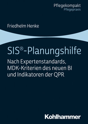Buchcover SIS®-Planungshilfe | Friedhelm Henke | EAN 9783170385276 | ISBN 3-17-038527-5 | ISBN 978-3-17-038527-6