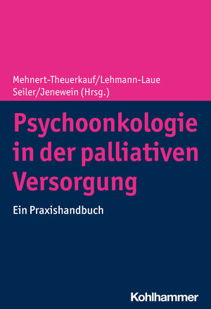Buchcover Psychoonkologie in der palliativen Versorgung  | EAN 9783170387256 | ISBN 3-17-038725-1 | ISBN 978-3-17-038725-6