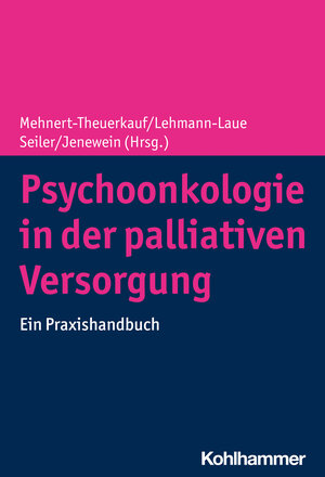 Buchcover Psychoonkologie in der palliativen Versorgung | EAN 9783170387256 | ISBN 3-17-038725-1 | ISBN 978-3-17-038725-6