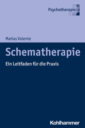 Buchcover Schematherapie | Matias Valente | EAN 9783170387416 | ISBN 3-17-038741-3 | ISBN 978-3-17-038741-6