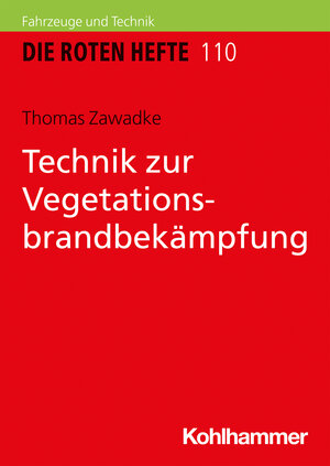 Buchcover Technik zur Vegetationsbrandbekämpfung | Thomas Zawadke | EAN 9783170388611 | ISBN 3-17-038861-4 | ISBN 978-3-17-038861-1