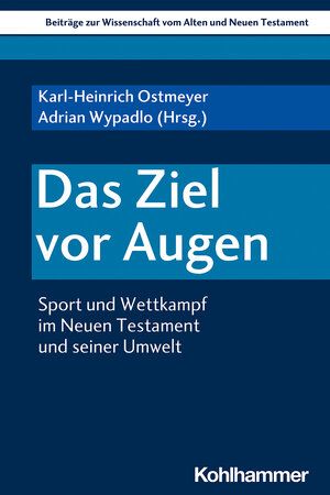 Buchcover Das Ziel vor Augen  | EAN 9783170389373 | ISBN 3-17-038937-8 | ISBN 978-3-17-038937-3