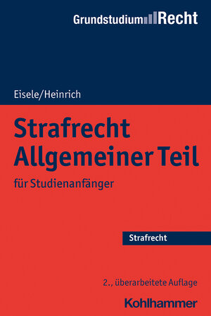 Buchcover Strafrecht Allgemeiner Teil | Jörg Eisele | EAN 9783170389670 | ISBN 3-17-038967-X | ISBN 978-3-17-038967-0