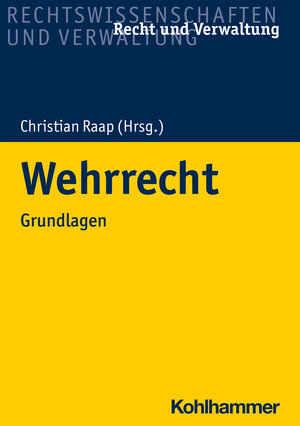 Buchcover Wehrrecht | Timo Walter | EAN 9783170390188 | ISBN 3-17-039018-X | ISBN 978-3-17-039018-8