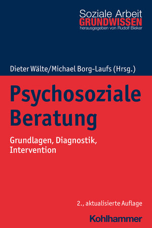 Buchcover Psychosoziale Beratung  | EAN 9783170391581 | ISBN 3-17-039158-5 | ISBN 978-3-17-039158-1