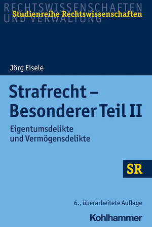 Buchcover Strafrecht - Besonderer Teil II | Jörg Eisele | EAN 9783170397163 | ISBN 3-17-039716-8 | ISBN 978-3-17-039716-3