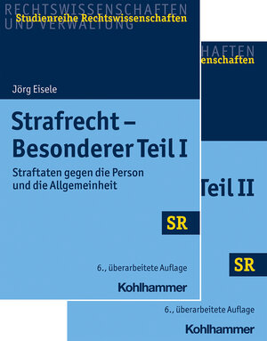 Buchcover Strafrecht - Besonderer Teil I + Besonderer Teil II - Paket | Jörg Eisele | EAN 9783170397200 | ISBN 3-17-039720-6 | ISBN 978-3-17-039720-0
