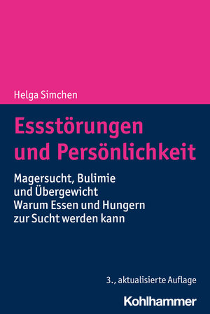 Buchcover Essstörungen und Persönlichkeit | Helga Simchen | EAN 9783170397521 | ISBN 3-17-039752-4 | ISBN 978-3-17-039752-1