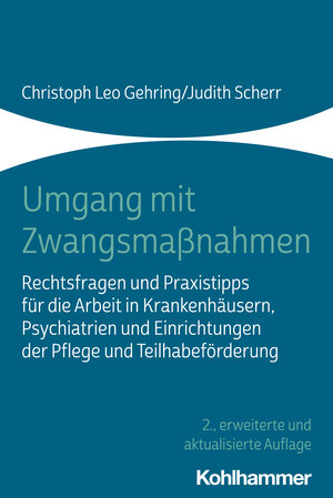 Buchcover Umgang mit Zwangsmaßnahmen | Christoph Leo Gehring | EAN 9783170398900 | ISBN 3-17-039890-3 | ISBN 978-3-17-039890-0