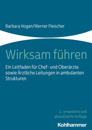 Buchcover Wirksam führen | Barbara Hogan | EAN 9783170398948 | ISBN 3-17-039894-6 | ISBN 978-3-17-039894-8