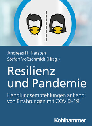 Buchcover Resilienz und Pandemie  | EAN 9783170399303 | ISBN 3-17-039930-6 | ISBN 978-3-17-039930-3