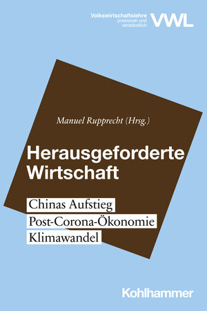 Buchcover Herausgeforderte Wirtschaft  | EAN 9783170399617 | ISBN 3-17-039961-6 | ISBN 978-3-17-039961-7